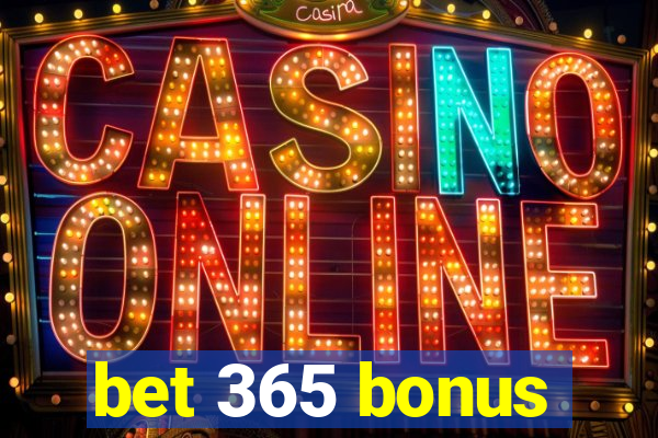 bet 365 bonus